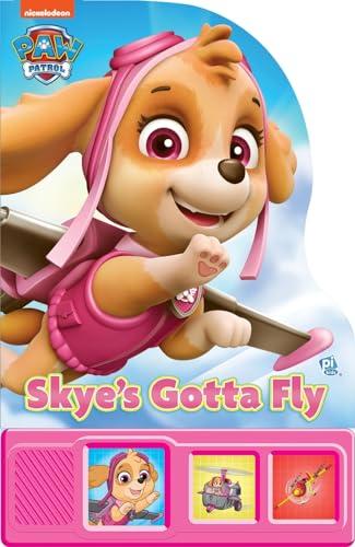 Skye's Gotta Fly (Nickelodeon: PAW Patrol)