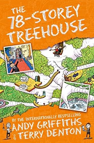 The 78-Storey Treehouse (The Treehouse, Bk. 6)