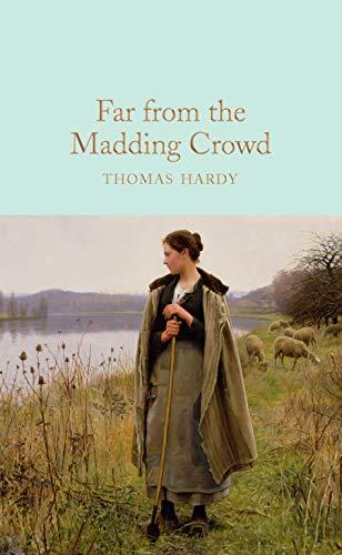 Far From the Madding Crowd (macmillan Collector's Library)