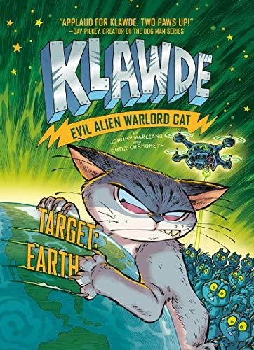 Target: Earth (Klawde: Evil Alien Warlord Cat, Bk.4)