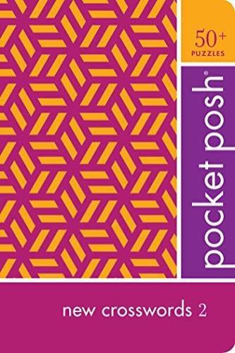New Crosswords 2: 50+ Puzzles (Pocket Posh)