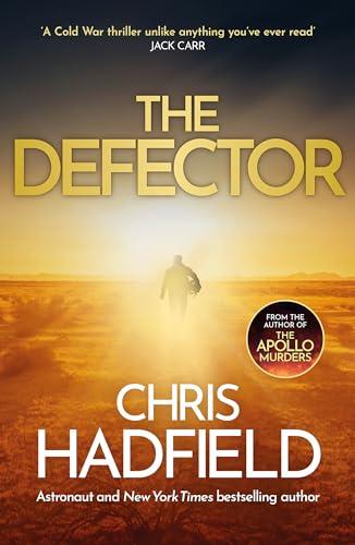 The Defector (The Apollo Murders, Bk. 2)