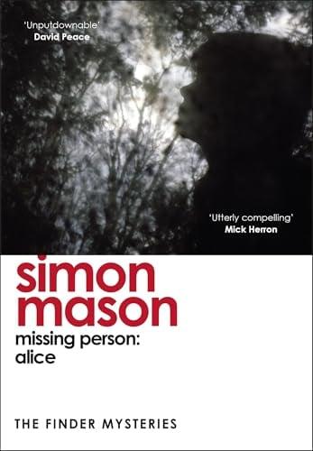Missing Person: Alice (The Finder Mysteries, Bk. 1)