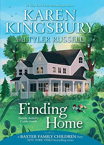 Finding Home (Baxter Family Children, Bk. 2)
