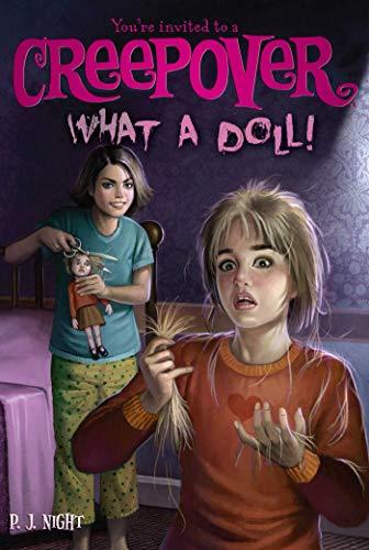 What a Doll! (You're Invited to a Creepover, Bk. 12)