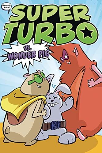 Super Turbo vs. Wonder Pig (Super Turbo, Volume 6)