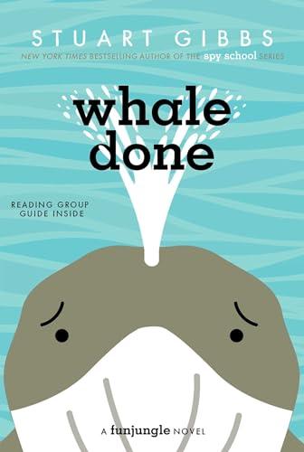Whale Done (FunJungle, Bk. 8)