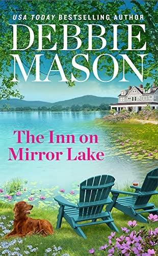 The Inn on Mirror Lake (Highland Falls, Bk. 4)