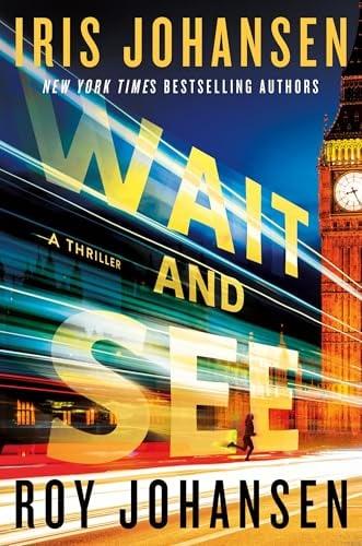 Wait and See