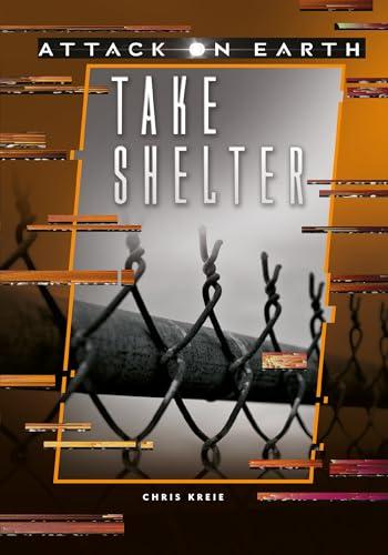 Take Shelter (Attack on Earth)