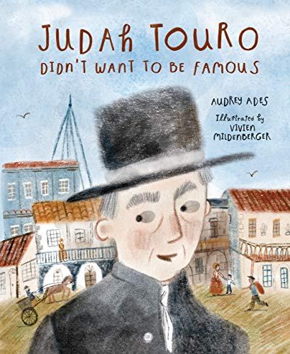 Judah Touro Didn't Want to be Famous
