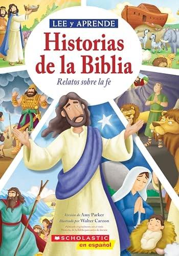 Historias De La Biblia: Relatos Sobre La Fe (Lee Y Aprende)