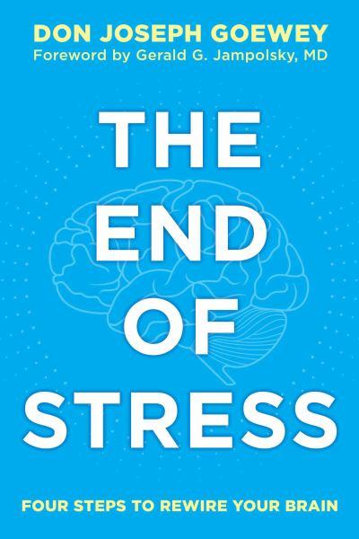 The End of Stress