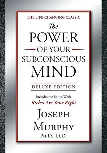 The Power of Your Subconscious Mind (Deluxe Edition)