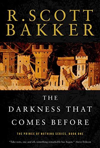 The Darkness That Comes Before (Prince of Nothing, Bk. 1)