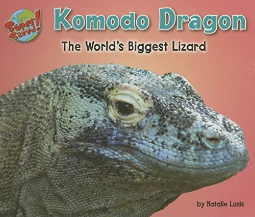 Komodo Dragon: The World's Biggest Lizard (Super Sized!)