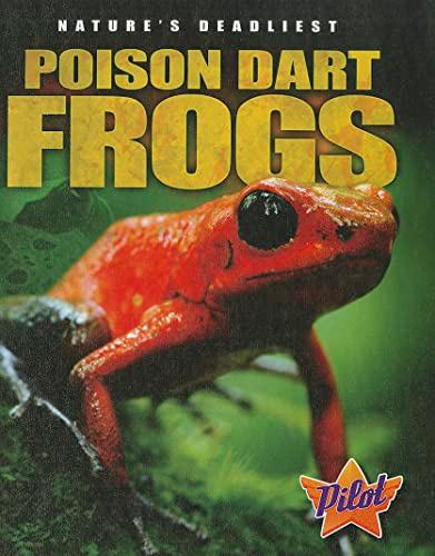 Poison Dart Frogs (Pilot, Nature's Deadliest)
