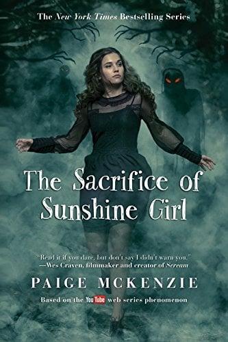 The Sacrifice of Sunshine Girl (The Haunting of Sunshine Girl Series, Bk. 3)