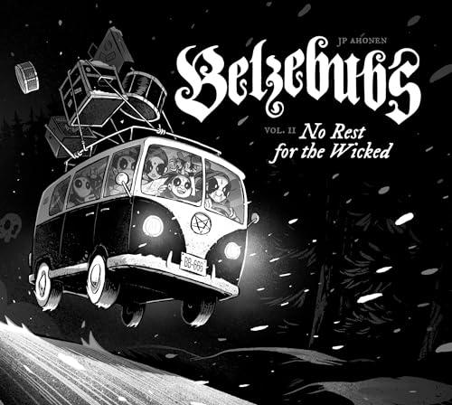 No Rest for the Wicked (Belzebubs, Volume 2)