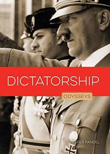Dictatorship (Odysseys in Government)
