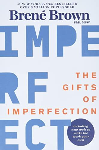 The Gifts of Imperfection (10th Anniversary Edition)