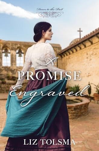 A Promise Engraved (Doors to the Past, Bk. 8)