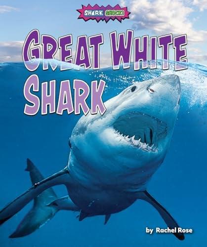 Great White Shark (Shark Shock!)