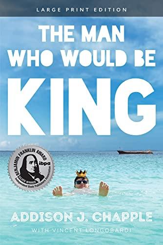 The Man Who Would Be King (Large Print)