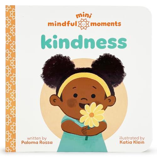 Kindness (Mini Mindful Moments)