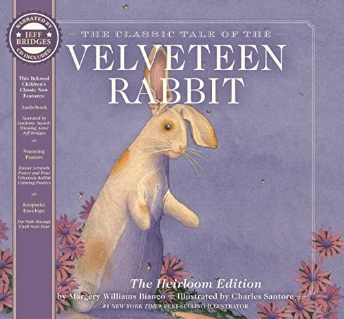 The Velveteen Rabbit: Includes Audio CD (The Heirloom Edition)