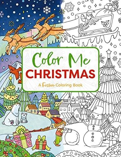 Color Me Christmas: A Festive Adult Coloring Book