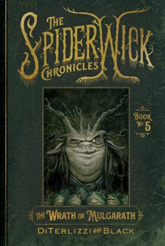 The Wrath of Mulgarath (The Spiderwick Chronicles, Bk. 5)