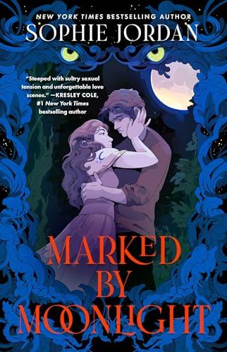 Marked by Moonlight (The Moon Chasers, Bk. 1)