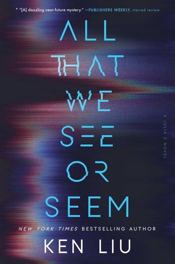 All That We See or Seem (Julia Z, Bk. 1)