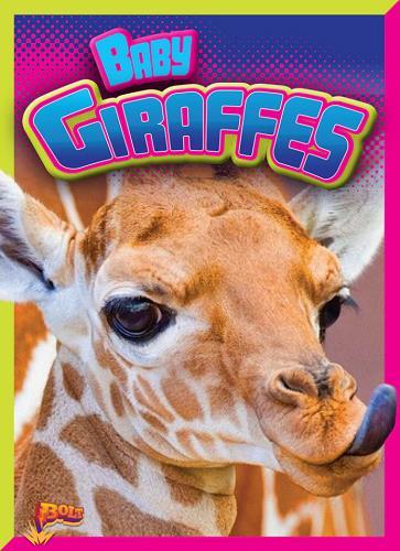 Baby Giraffes (Adorable Animals)