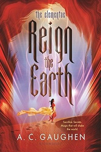 Reign the Earth (Elementae, Bk. 1)