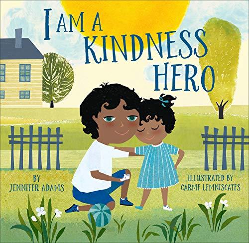 I Am a Kindness Hero (I Am a Warrior Goddess)