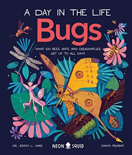 Bugs (A Day in the Life...)