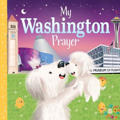 My Washington Prayer (My Prayer)