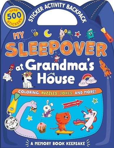 My Sleepover at Grandma's House Sticker Activity Backpack