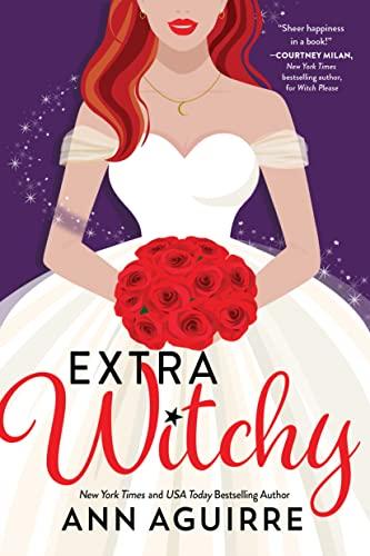 Extra Witchy (Fix-It Witches, Bk. 3)