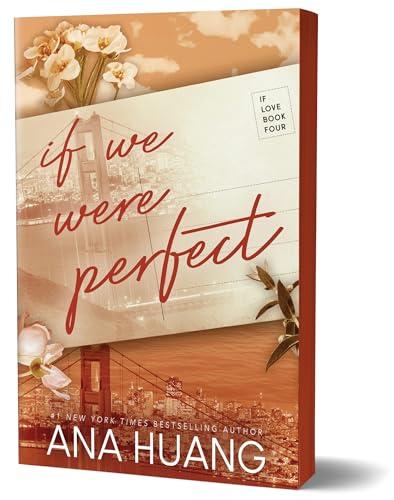 If We Were Perfect (If Love, Bk. 4)