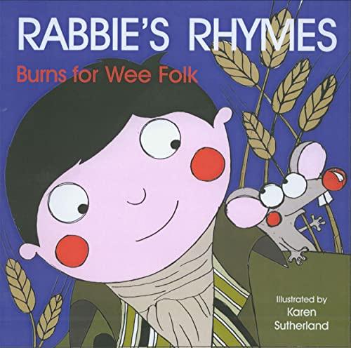 Rabbie's Rhymes: Robert Burns for Wee Folk (Scots Edition)