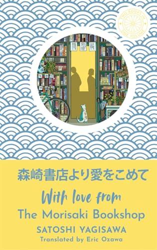 With Love From the Morisaki Bookshop (Days at the Morisaki Bookshop/More Days at the Morisaki Bookshop)