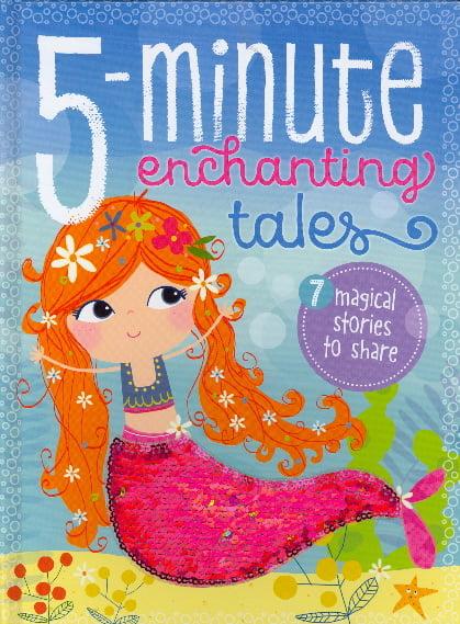 5 Minute Enchanting Tales