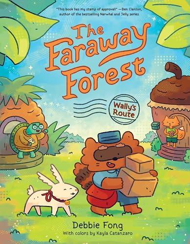 Wally’s Route (The Faraway Forest, Bk. 1)