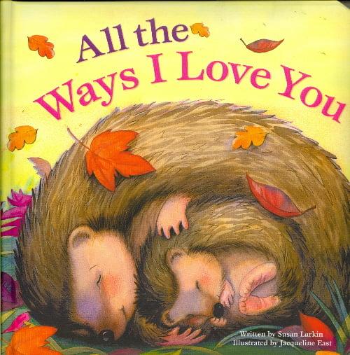 All the Ways I Love You