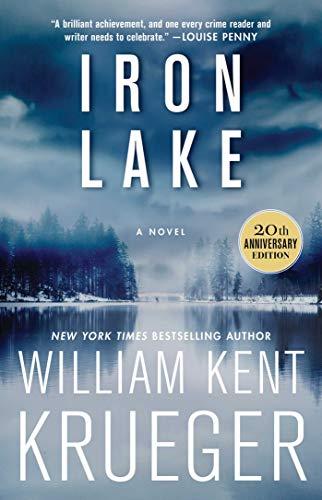 Iron Lake (Cork O'Connor Mystery, Bk. 1, 20th Anniversary Edition)