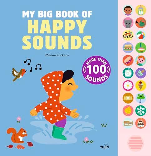 My Big Book of Happy Sounds (My Big Book, Bk. 3)