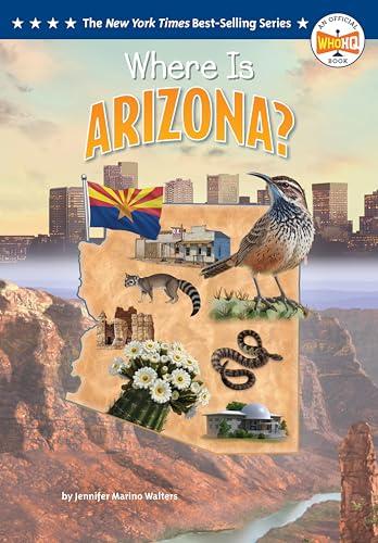 Where Is Arizona? (WhoHQ)